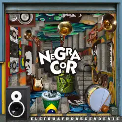 Eletroafroascendente - Negra Cor