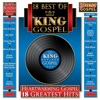 Best of King Records-Heartwarming Gospel: 18 Greatest Hits (Original King Recordings)