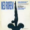 Ned Rorem: Concerto for Left Hand and Orchestra album lyrics, reviews, download
