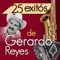 Paso a la Reina - Gerardo Reyes lyrics