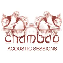 Chambao - Acoustic Sessions - EP - Chambao