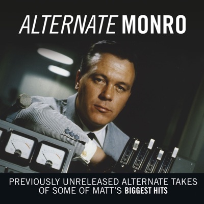 Alternate Monro - Matt Monro