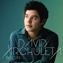 Begin - David Archuleta