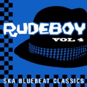 Rudeboy - Ska Bluebeat Classics, Vol. 4 artwork