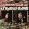 Boleros Inolvidables Con Los Relampagos Del Norte album lyrics, reviews, download