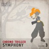 Chrono Trigger Symphony, Vol. 3
