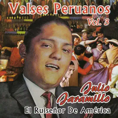 Valses Peruanos, Vol. 3 - Julio Jaramillo