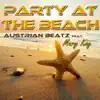 Party At the Beach (Original Mix) [feat. Mary Kay] - Single album lyrics, reviews, download
