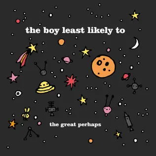 télécharger l'album The Boy Least Likely To - The Great Perhaps