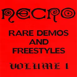 Rare Demos & Freestyles, Vol. 1 - Necro Rare Demos & Freestyles, Vol. 1 - Necro