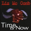 Liz Mc Comb - Give Him Up