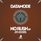 No Rush (Matt Fear Remix) - Datamode lyrics
