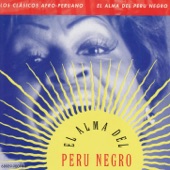 Afro-Peruvian Classics: The Soul of Black Peru artwork