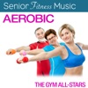 Senior Fitness Music: Aerobic