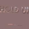 Hold Up (feat. Joe Goddard) artwork