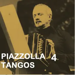 Piazzolla Tangos 4 - Ástor Piazzolla