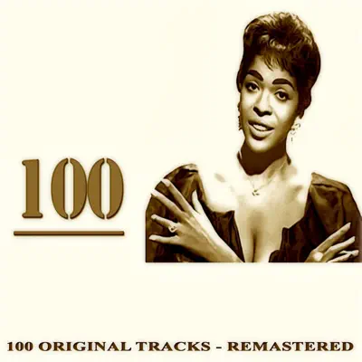 100 (100 Original Tracks Remastered) - Della Reese 100 (100 Original Tracks Remastered) - Della Reese