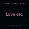 Love Etc. (feat. Karni Postel & Geva Alon) - Single album lyrics, reviews, download