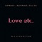 Love Etc. (feat. Karni Postel) - Dub Mentor lyrics