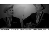 The Stanley Brothers - Another Night
