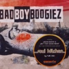 Bad Boy Boogiez