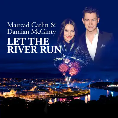 Let the River Run - Single - Damian McGinty