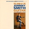 The Sound of the Johnny Smith Guitar (Remastered)