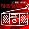 On the Radio (feat. Trevor Jackson) - Single album lyrics, reviews, download