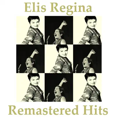 Remastered Hits - Elis Regina