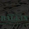 Ballin (feat. Johnny May Cash, Yb, Lil Durk & King Rell) - Single album lyrics, reviews, download