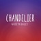 Chandelier - Madilyn Bailey lyrics