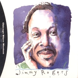 Jimmy Rogers - Blues (Follow Me All Day Long)