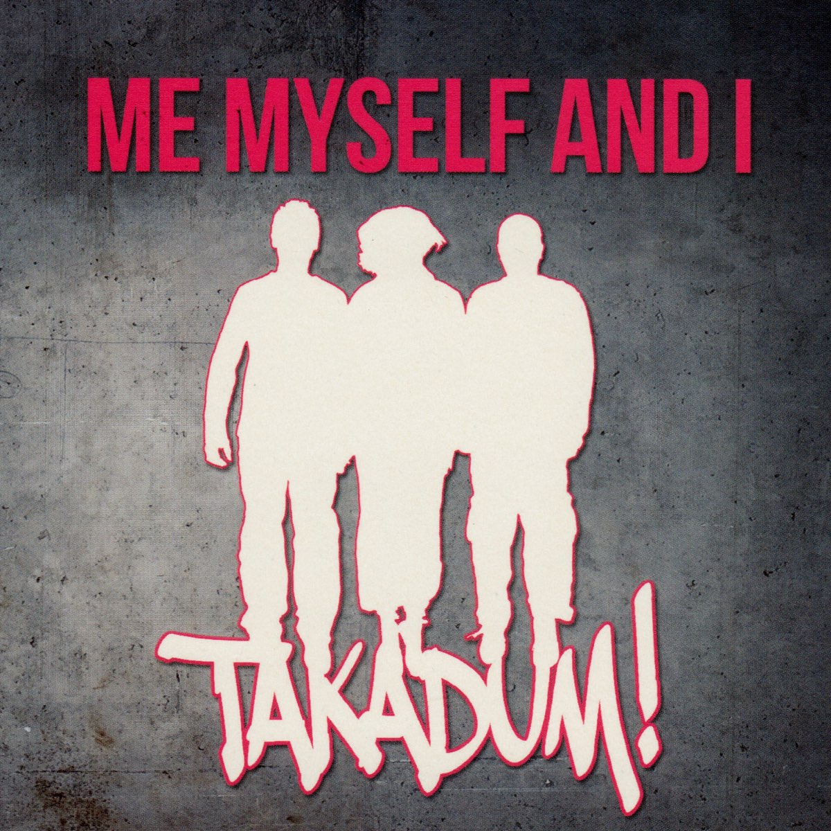 Песня me myself and i. I myself. Me myself and i. Takadum. Takadum mp3.