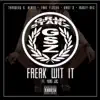 Stream & download Freak wit It (feat. Yung Joc) - Single