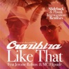 Like That Remixes - Single