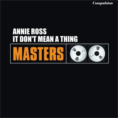 It Don't Mean a Thing - Annie Ross