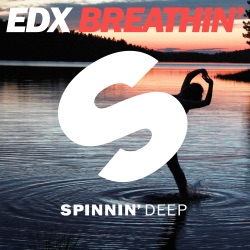 EDX - Breathin'