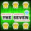 Stream & download The Seven (feat. Po$itive & DOXMC) - Single