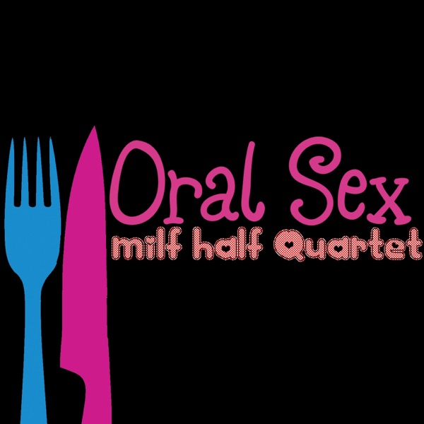 Oral Sex (Original Soundtrack) [Live]