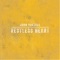 Restless Heart - John Brazell lyrics