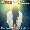 On the Wings of Love (feat. Sergey Nikitchenko) - Single album lyrics, reviews, download