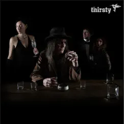 Thirsty by Thirsty album reviews, ratings, credits