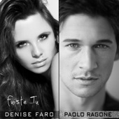 Denise Faro - Fuiste Tu (feat. Paolo Ragone)
