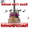 Union City Blue (In the Style of Blondie) [Karaoke Version] - Single