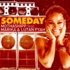 Someday (Good Old Lovin') - Single