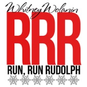 Whitney Wolanin - Run, Run Rudolph