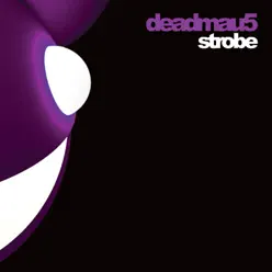 Strobe (Remixes) - EP - Deadmau5