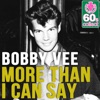 More Than I Can Say (Remastered) - Single