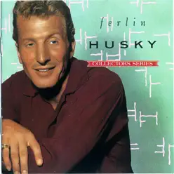 Capitol Collectors Series - Ferlin Husky