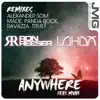 Stream & download Anywhere (Remixes) [feat. Myah] - EP